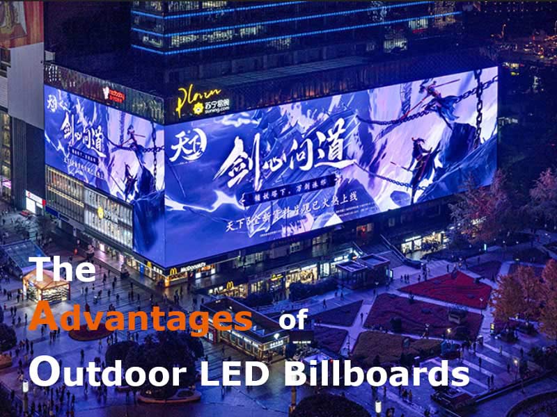 Advantages of outdoor led billboard